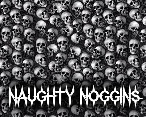 Naughty Noggins